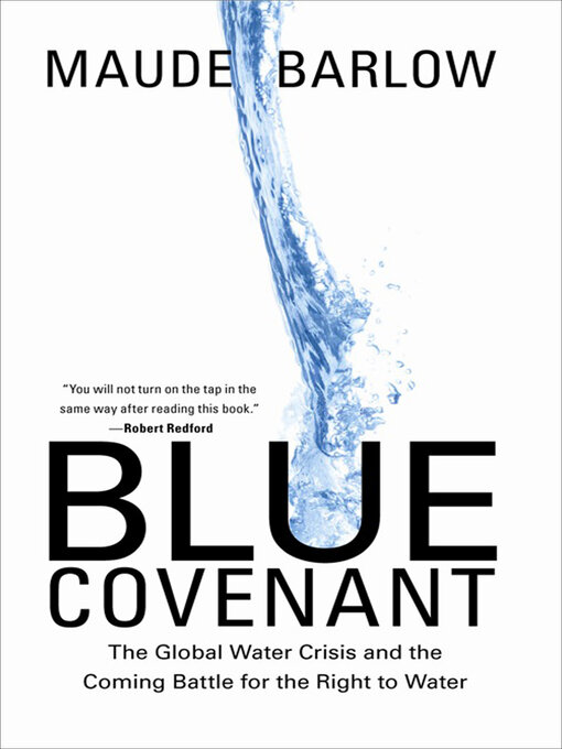 Title details for Blue Covenant by Maude Barlow - Available